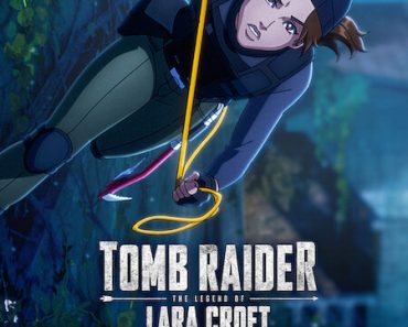 Download Tomb Raider: The Legend of Lara Croft (2024) Season 1 Complete Dual Audio {Hindi-English} NetFlix Original WEB Series 480p 720p 1080p